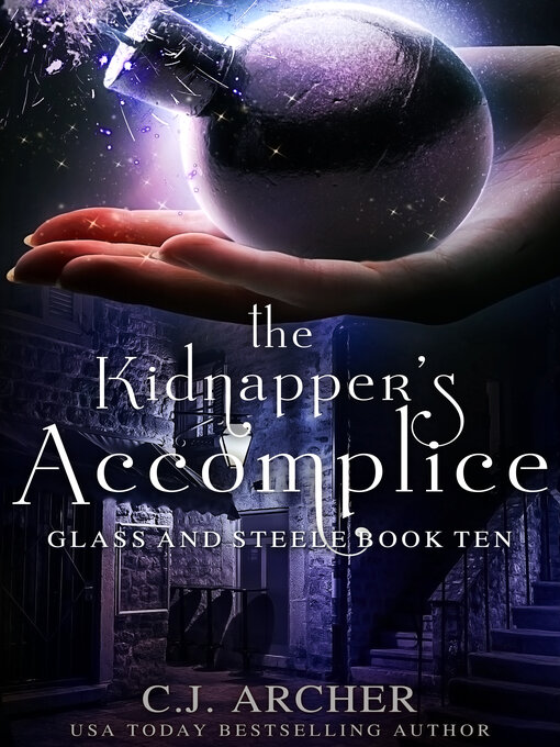 Title details for The Kidnapper's Accomplice by C.J. Archer - Wait list